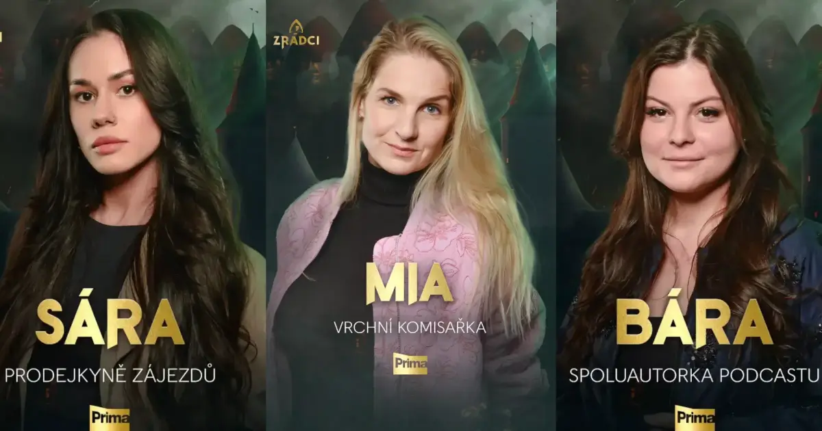Sára, Mia a Bára - tři zrádkyně z druhé série Zrádců.